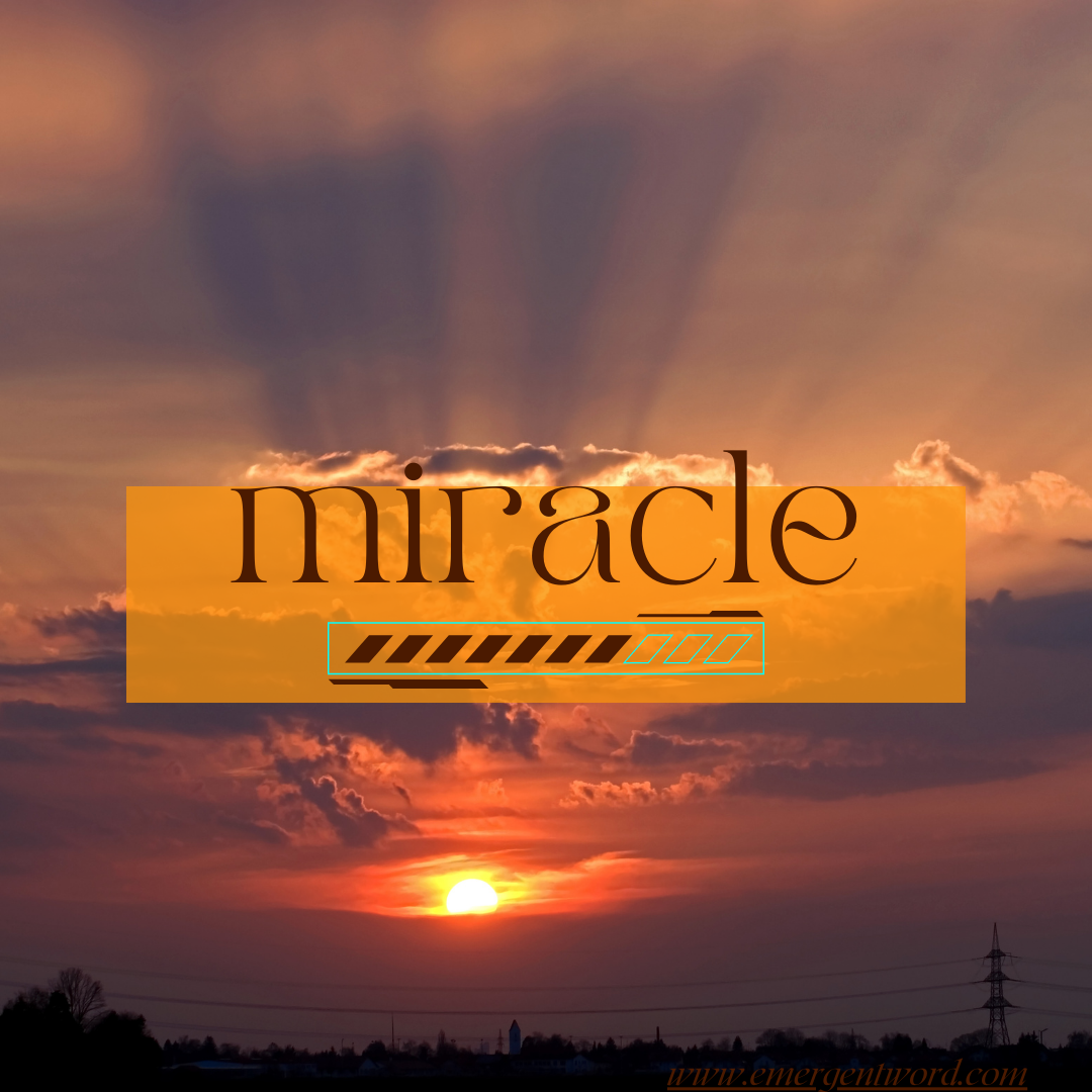 Five Verses to Pray When You Need a Miracle